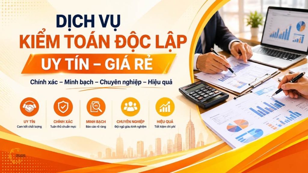 Dịch vụ kiểm toán độc lập uy tín giá rẻ 