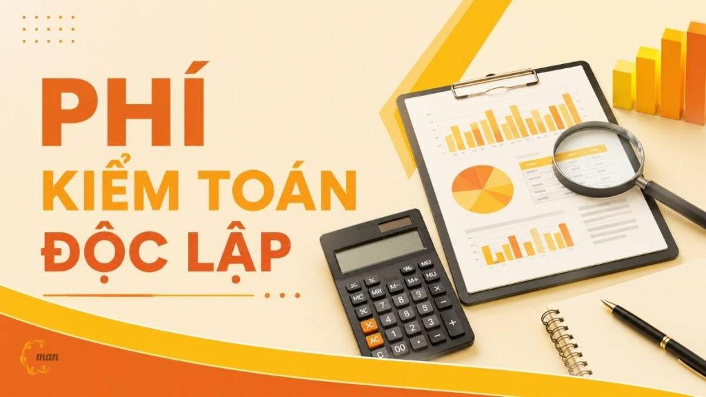 Phí kiểm toán độc lập