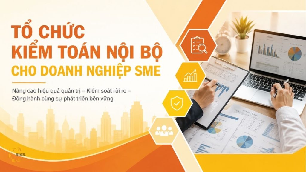 Tổ chức kiểm toán nội bộ cho doanh nghiệp SME