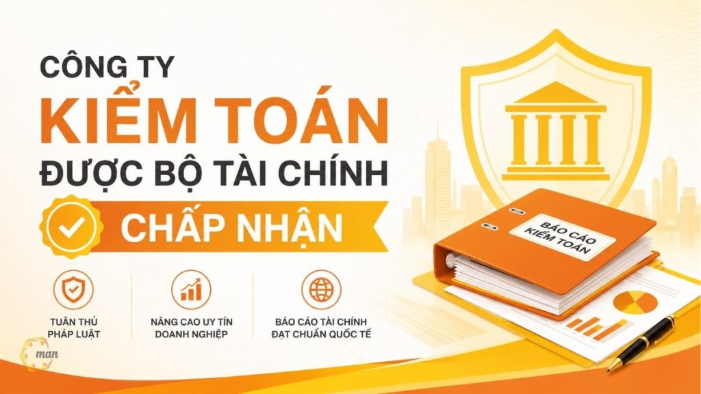 Công ty kiểm toán được Bộ Tài chính chấp nhận