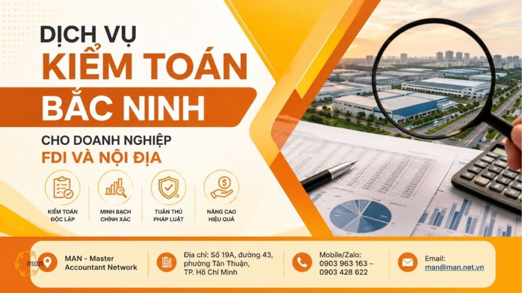 Dịch vụ kiểm toán Bắc Ninh cho doanh nghiệp FDI và nội địa