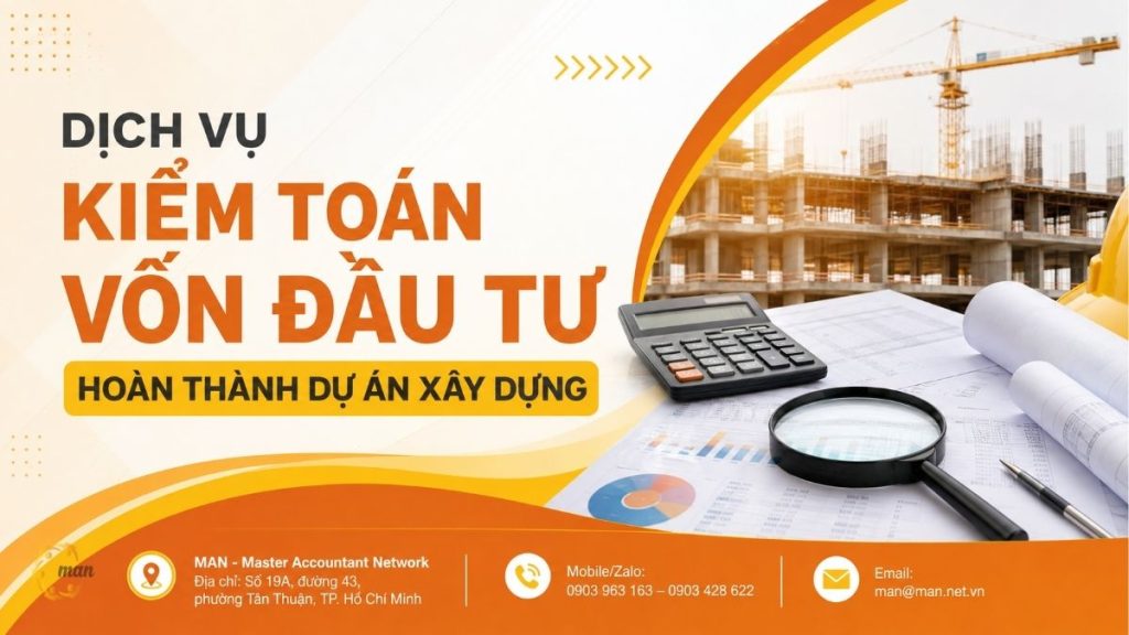 Dịch vụ kiểm toán vốn đầu tư hoàn thành dự án xây dựng